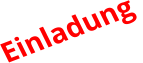 Einladung